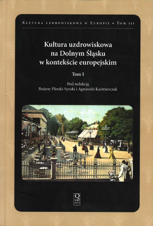 Okładka książki Kultura uzdrowiskowa na Dolnym Śląsku